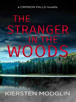cover image of The Stranger in the Woods